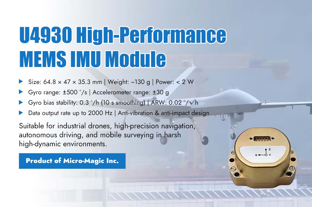 Micro-Magic Releases U4930 High-Performance IMU Module with Full HG4930 Compatibility